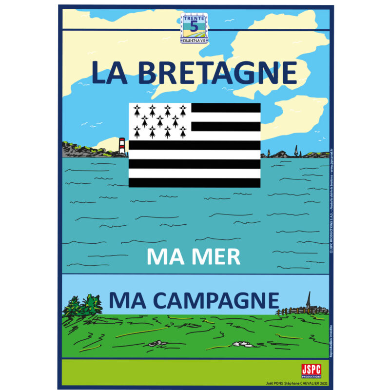 Affiche « LA BRETAGNE, MA MER, MA CAMPAGNE »