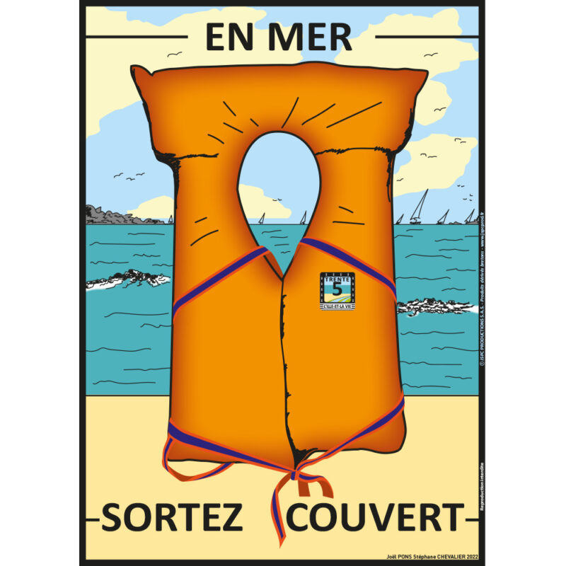 Affiche « EN MER SORTEZ COUVERT »