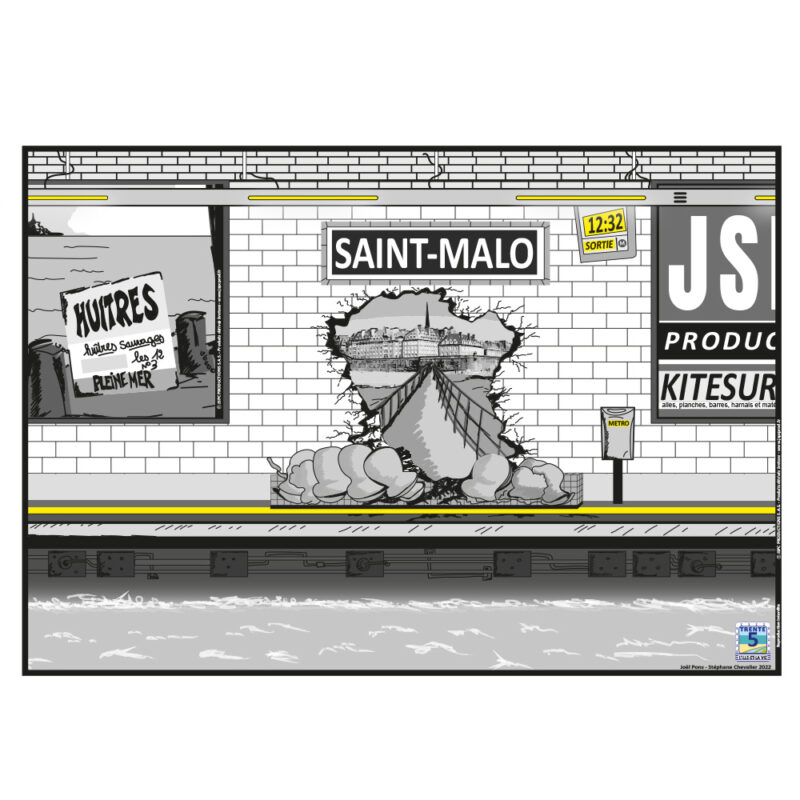 Affiche «  LA VIE MALOUINE SAINT-MALO METRO » Noir et Blanc